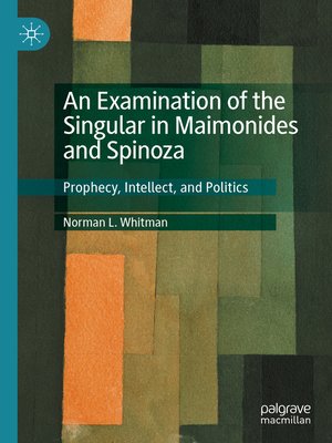 cover image of An Examination of the Singular in Maimonides and Spinoza